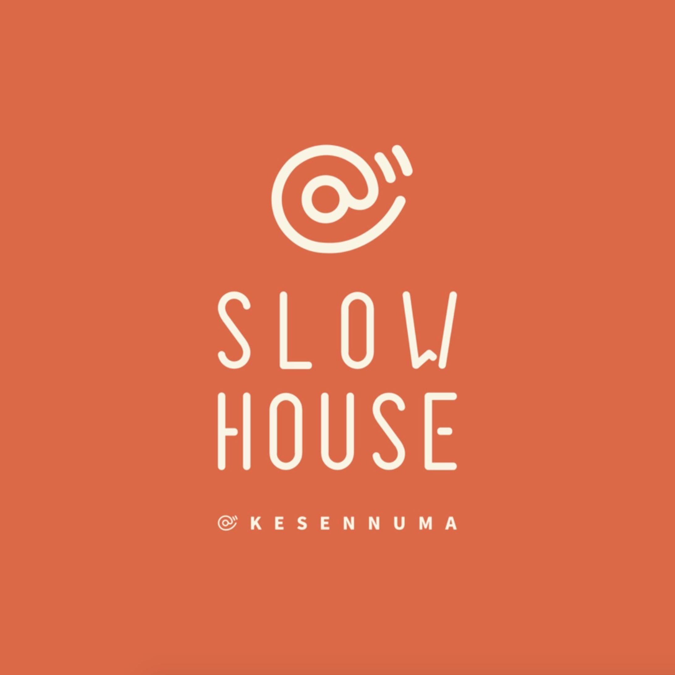SLOW HOUSE ＠KESENNUMA-1