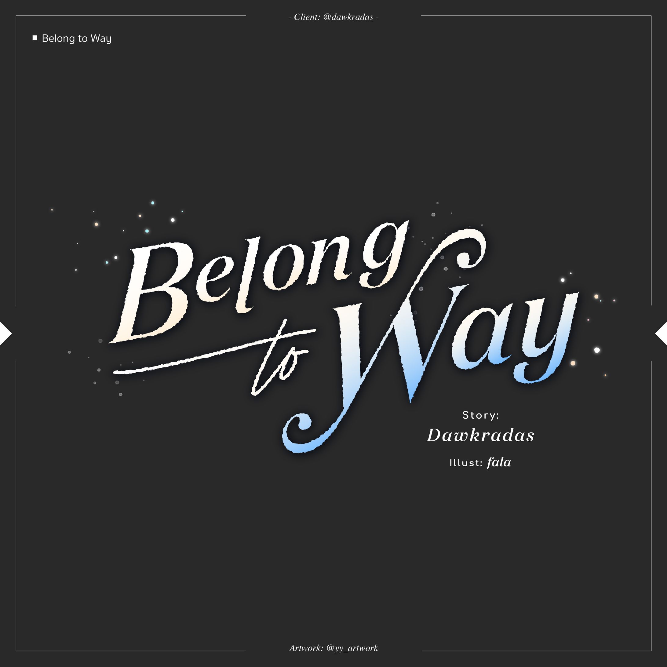 Belong to Way-1