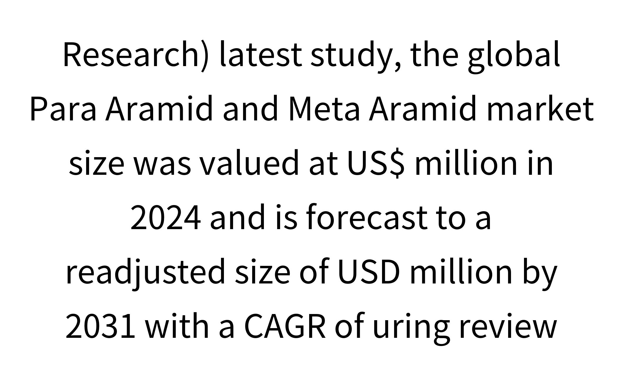 Global Para Aramid and Meta Aramid Market [2025-2031] | Market Size, Growth, Dynamics and Trends-1